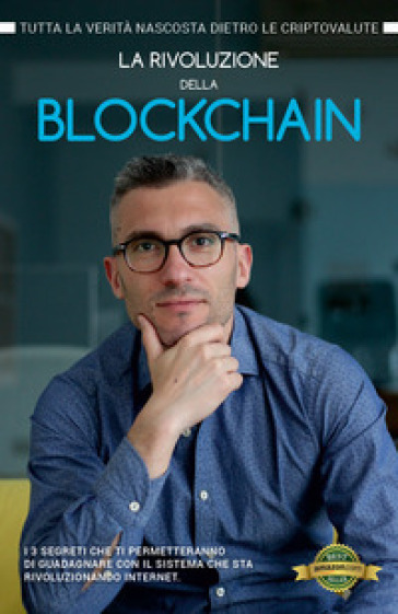 La rivoluzione della blockchain - Andrea Bernardi