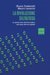 La rivoluzione silenziosa. Le grandi idee dell