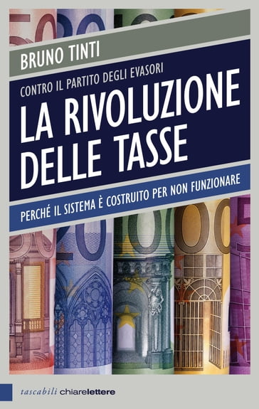 La rivoluzione delle tasse - Bruno Tinti