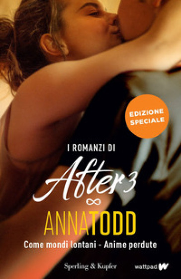 I romanzi di After 3: Come mondi lontani-Anime perdute. Ediz. speciale. Con Poster - Anna Todd