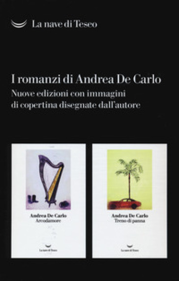 I romanzi di Andrea De Carlo. Cofanetto - Andrea De Carlo