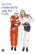 Il romanzo del Fuji. Lauda, Hunt F1 1976