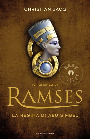 Il romanzo di Ramses - 4. La regina di Abu Simbel - Christian Jacq