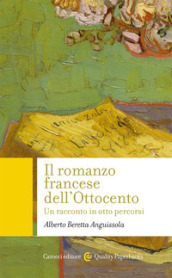 Il romanzo francese dell Ottocento. Un racconto in otto percorsi