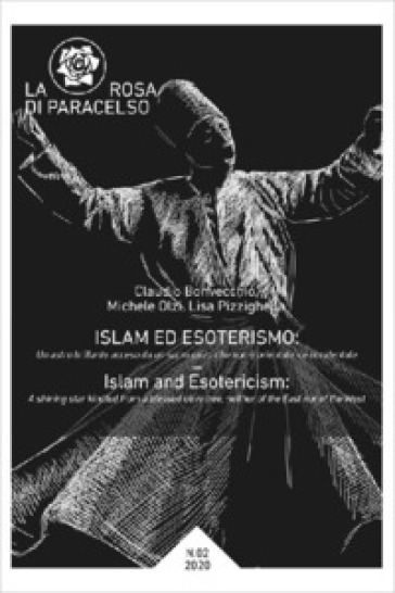La rosa di Paracelso (2020). 2: Islam ed esoterismo-Islam and esotericism