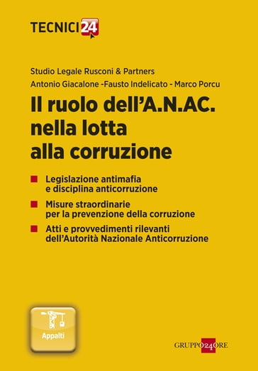 Il ruolo dell'A.N.AC. nella lotta alla corruzione - Studio Legale Rusconi - Antonio Giacalone - Fausto Indelicato - Marco Porcu