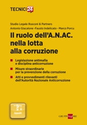 Il ruolo dell A.N.AC. nella lotta alla corruzione