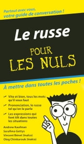 Le russe - guide de conversation pour les nuls