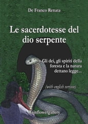 Le sacerdotesse del dio serpente (with english version)