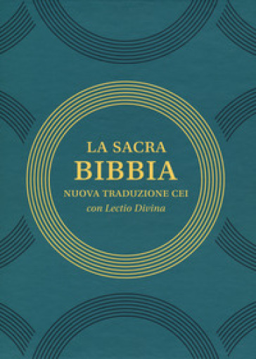 La sacra Bibbia. Nuova traduzione CEI con lectio divina