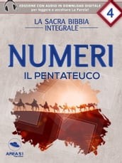 La sacra Bibbia integrale. Numeri Il Pentateuco