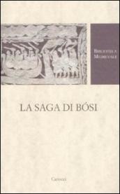 La saga di Bosi. Testo norreno a fronte