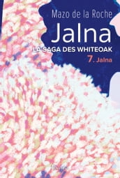 La saga des Jalna - tome 7 Jalna