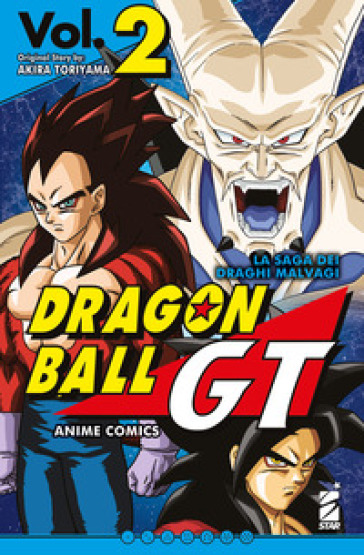 La saga dei draghi malvagi. Dragon Ball GT. Anime comics. 2. - Akira Toriyama