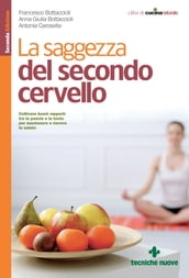 La saggezza del secondo cervello