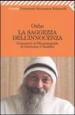 La saggezza dell innocenza. Commenti al Dhammapada di Gautama il Buddha