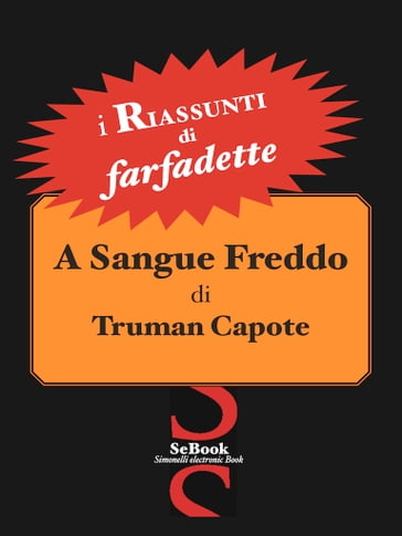A sangue freddo di Truman Capote - Farfadette