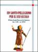 Un santo pellegrino per il XXI secolo. Il Beato Amato Ronconi da Saludecio (ca. 1226-ca. 1292)