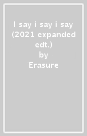 I say i say i say (2021 expanded edt.)