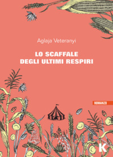 Lo scaffale degli ultimi respiri. Nuova ediz. - Aglaja Veteranyi