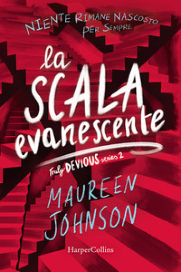 La scala evanescente. Truly Devious. 2. - Maureen Johnson