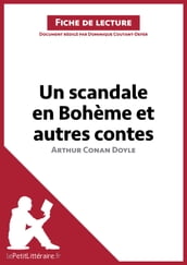 Un scandale en Bohème et autres contes d Arthur Conan Doyle (Fiche de lecture)