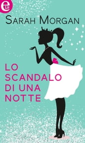 Lo scandalo di una notte (eLit)