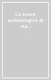 Lo scavo archeologico di via Foscolo-Frassinago a Bologna: aspetti insediativi e cultura materiale