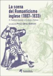 La scena del Romanticismo inglese (1807-1833). 2.I luoghi teatrali, i generi, la spettacolarità