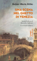 Una scena nel ghetto di Venezia. Testo tedesco a fronte. Ediz. bilingue