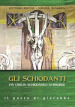 Gli schiodanti. Via Crucis: schiodando si risorge