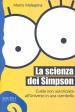 La scienza dei Simpson. Guida non autorizzata all universo in una ciambella