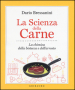 La scienza della carne. La chimica della bistecca e dell arrosto