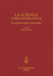 La scienza come dovere civile. Due scritti di Angelo Messedaglia