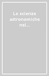 Le scienze astronomiche nel Veneto dell