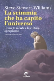 La scimmia che ha capito l universo