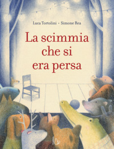 La scimmia che si era persa. Ediz. a colori - Luca Tortolini