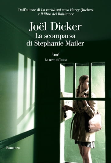 La scomparsa di Stephanie Mailer - Joel Dicker