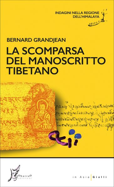 La scomparsa del manoscritto tibetano - Bernard Grandjean