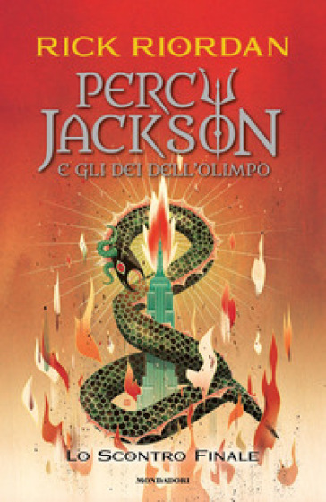 Lo scontro finale. Percy Jackson e gli dei dell'Olimpo. Vol. 5 - Rick Riordan