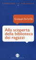 Alla scoperta della biblioteca dei ragazzi