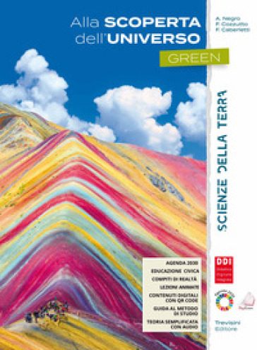 Alla scoperta dell'universo. Green. Scienze della terra. Per gli Ist. tecnici e professionali. Con e-book. Con espansione online - Anna Negro - Franca Cozzutto - Fatima Caberletti