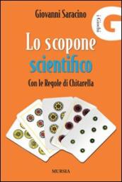 Lo scopone scientifico con le regole di Chitarella