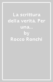 La scrittura della verità. Per una genealogia della teoria