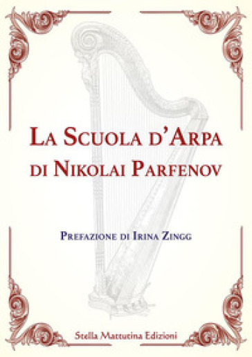 La scuola d'arpa di Nikolai Parfenov - Nikolai Parfenov Gavrilovic