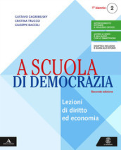 A scuola di democrazia. Saperi di base. Per gli Ist. tecnici e professionali. Con e-book. Con espansione online. Vol. 2