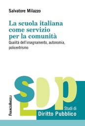 La scuola italiana come servizio per la comunità