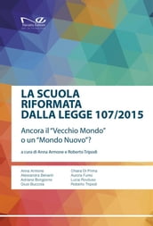 La scuola riformata dalla Legge 107/2015