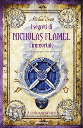 I segreti di Nicholas Flamel l