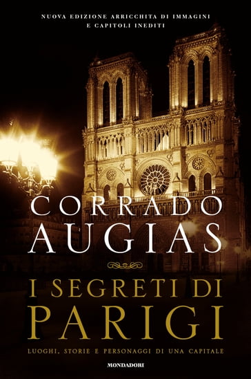 I segreti di Parigi (edizione aggiornata) - Corrado Augias